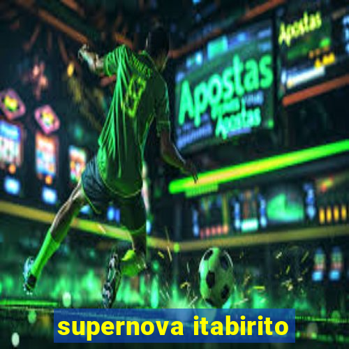 supernova itabirito